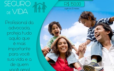 Seguro de vida é garantia de tranquilidade para profissionais da advocacia