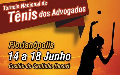 Inscrições para Torneio Nacional de Tênis dos Advogados podem ser feitas até 05 de junho