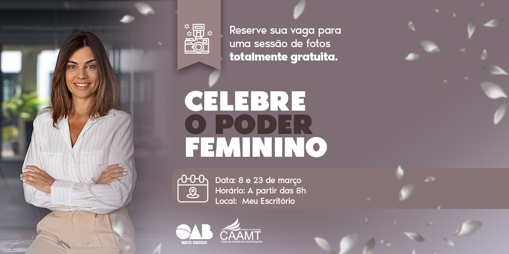Sucesso de campanha “Celebre o poder feminino” faz CAA/MT aumentar número de vagas