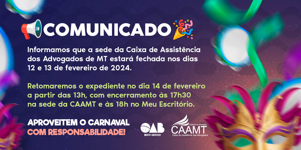 CAA/MT suspende expediente nos dias 12 e 13 de fevereiro